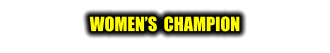WOMENS  CHAMPION