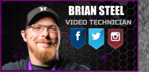 VIDEO TECHNICIAN BRIAN STEEL